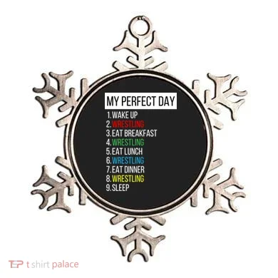 My Perfect Day Wrestling Great Gift Ornament