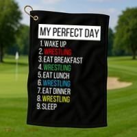 My Perfect Day Wrestling Great Gift Golf Towel thumb 1
