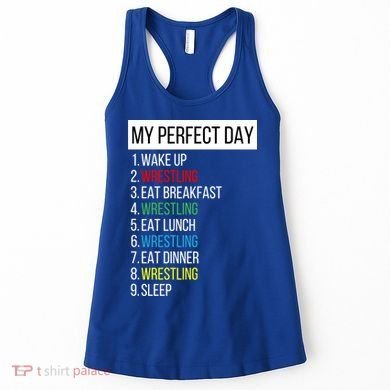My Perfect Day Wrestling Great Gift Women's Tank Top