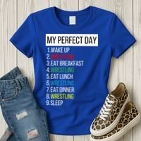My Perfect Day Wrestling Great Gift Women's T-Shirt thumb 3