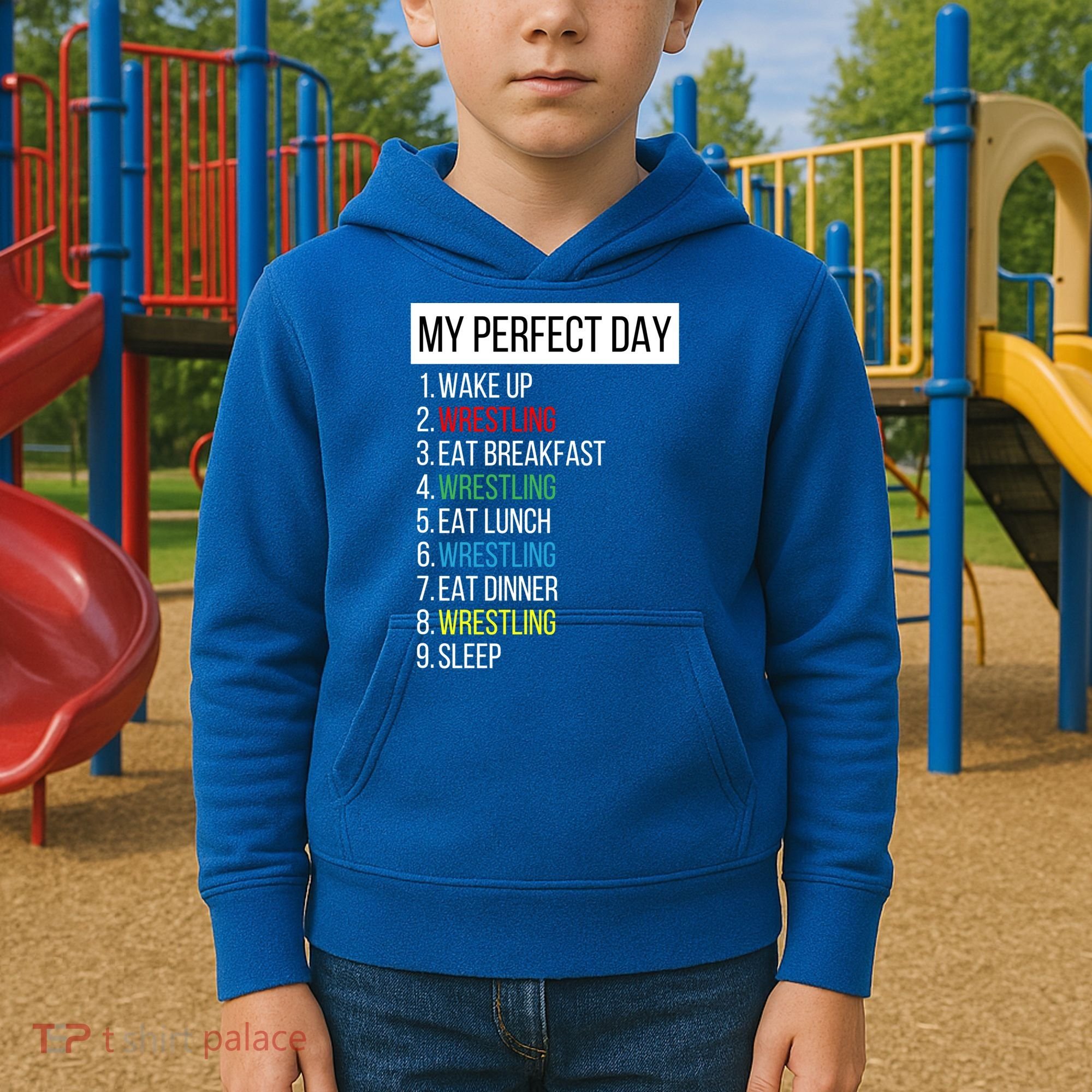 My Perfect Day Wrestling Great Gift Kids Hoodie