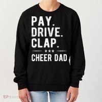 Mens Pay Drive Clap Cheer Dad Cheerleading Father Cheerleader Women's Sweatshirt thumb 0