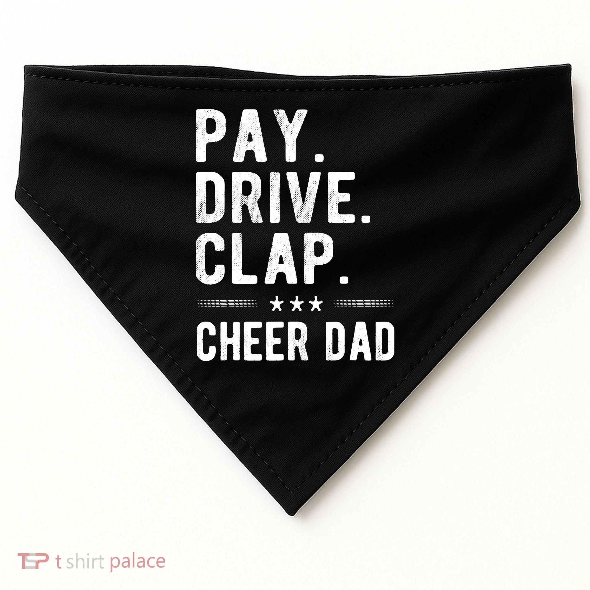 Mens Pay Drive Clap Cheer Dad Cheerleading Father Cheerleader USA-Made Doggie Bandana
