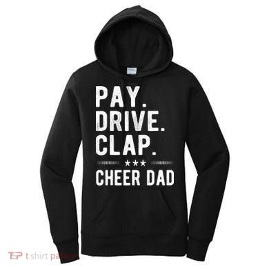 Mens Pay Drive Clap Cheer Dad Cheerleading Father Cheerleader Women's Hoodie