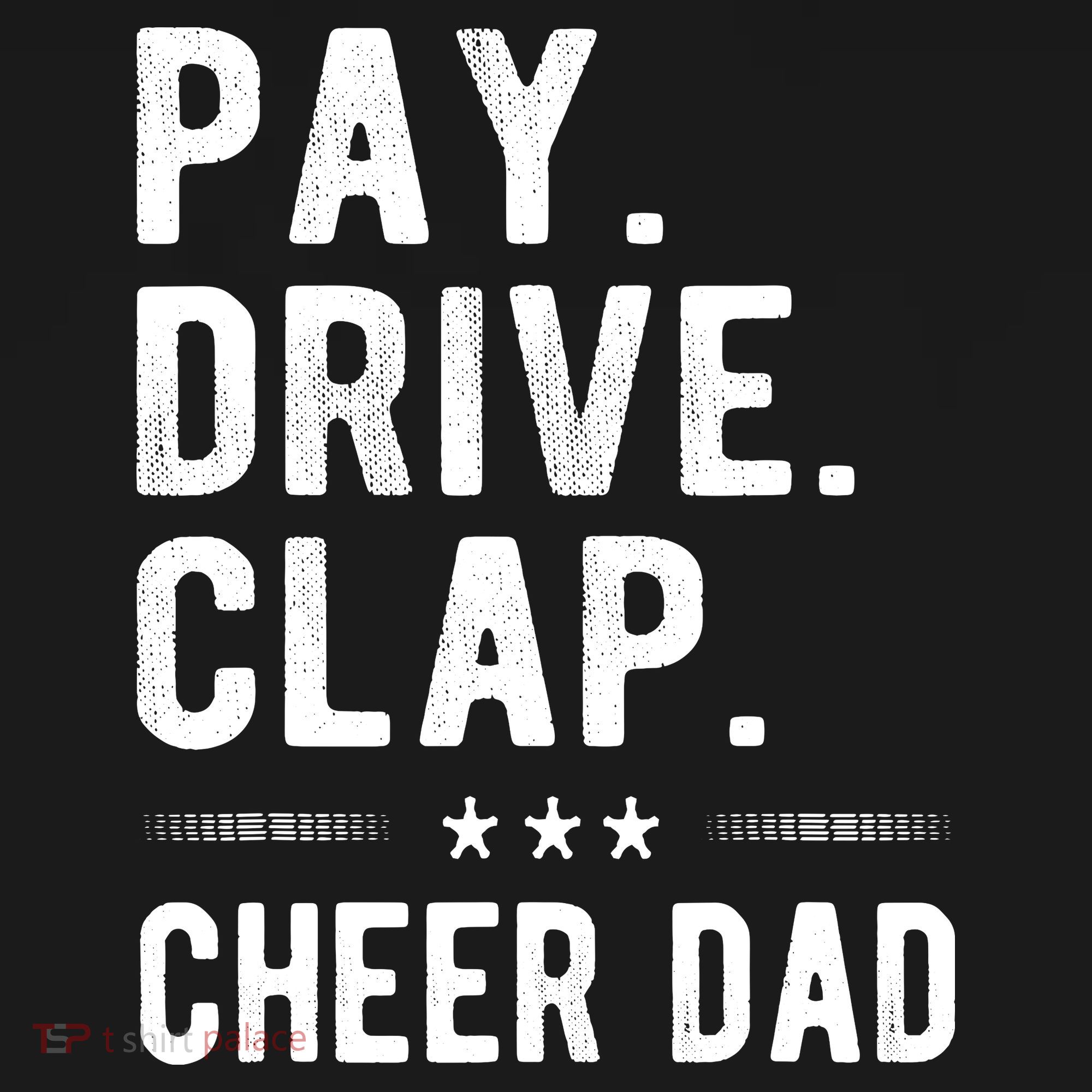Mens Pay Drive Clap Cheer Dad Cheerleading Father Cheerleader Women's Tank Top