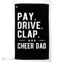 Mens Pay Drive Clap Cheer Dad Cheerleading Father Cheerleader Golf Towel thumb 0