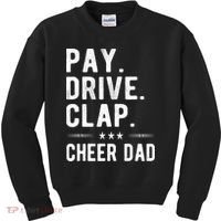 Mens Pay Drive Clap Cheer Dad Cheerleading Father Cheerleader Kids Sweatshirt thumb 0