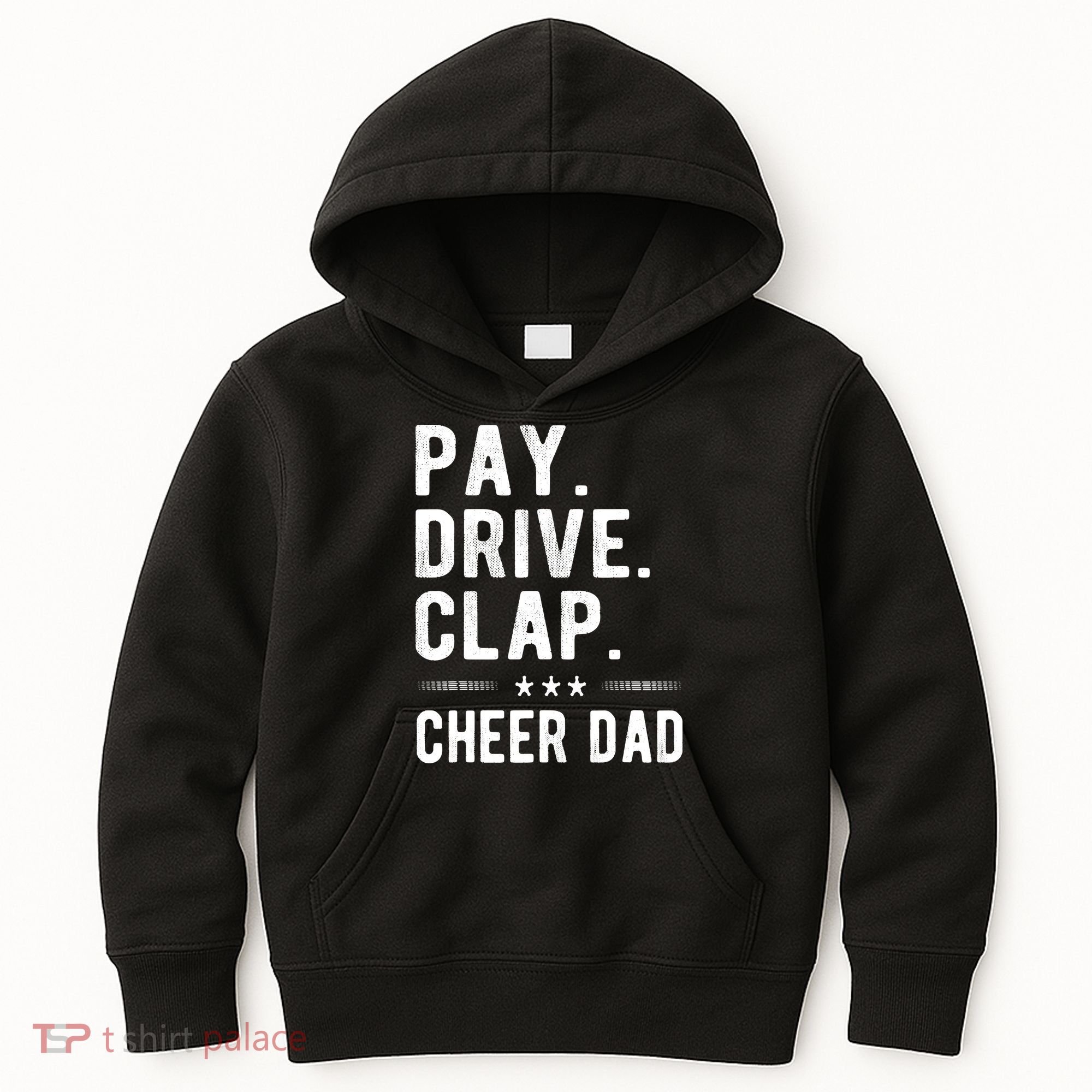 Mens Pay Drive Clap Cheer Dad Cheerleading Father Cheerleader Kids Hoodie