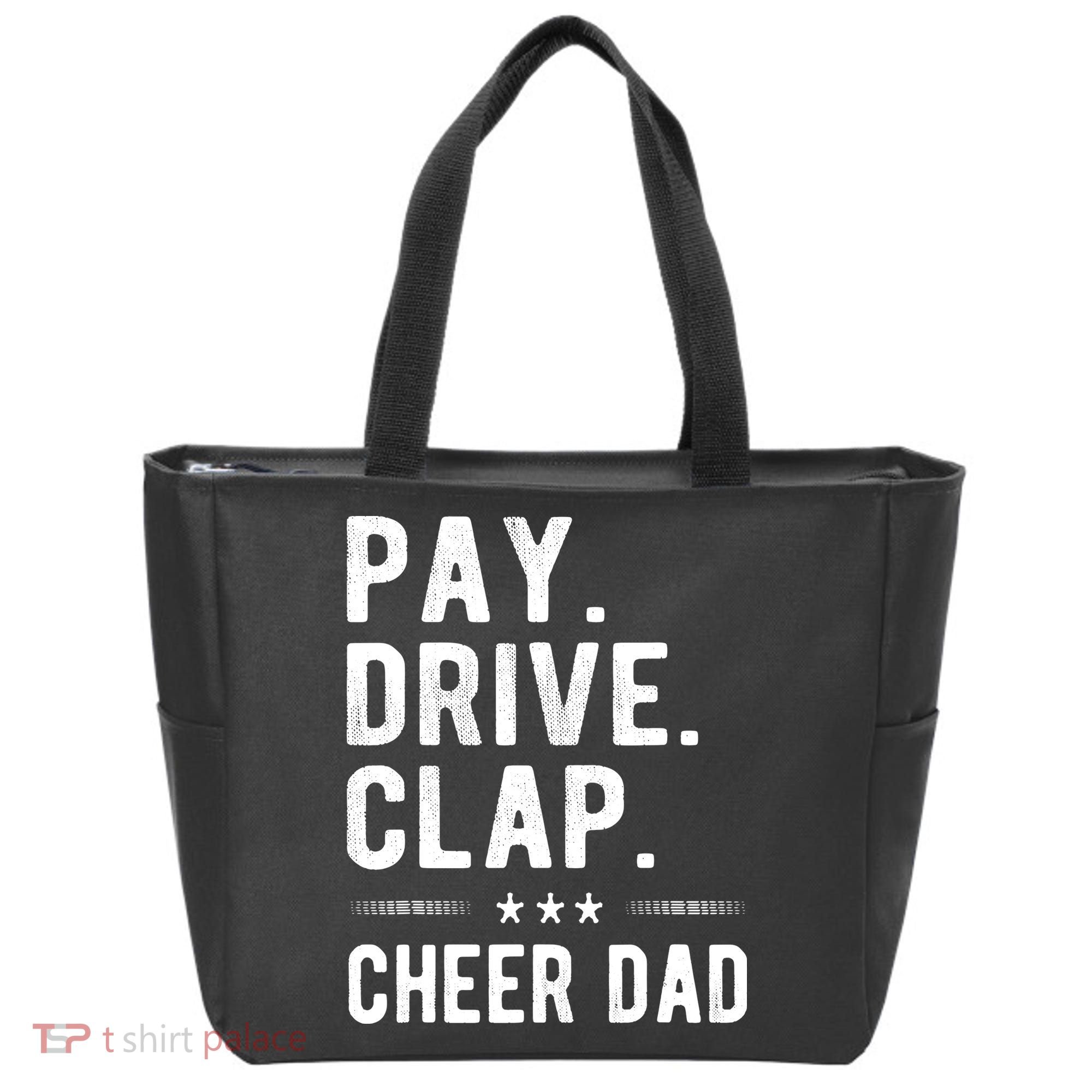 Mens Pay Drive Clap Cheer Dad Cheerleading Father Cheerleader Tote Bag