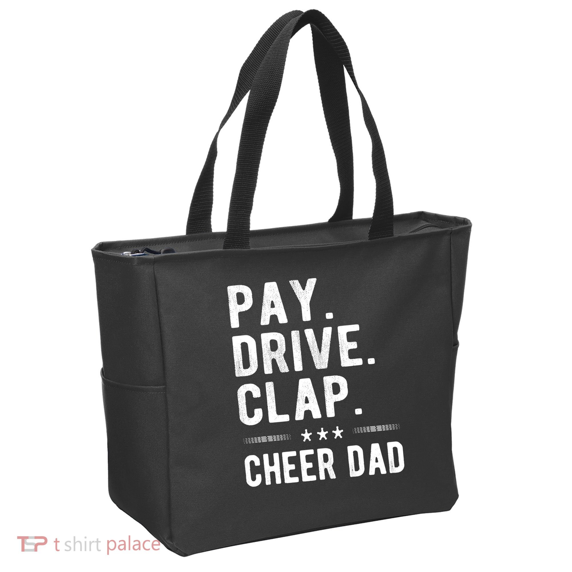 Mens Pay Drive Clap Cheer Dad Cheerleading Father Cheerleader Tote Bag