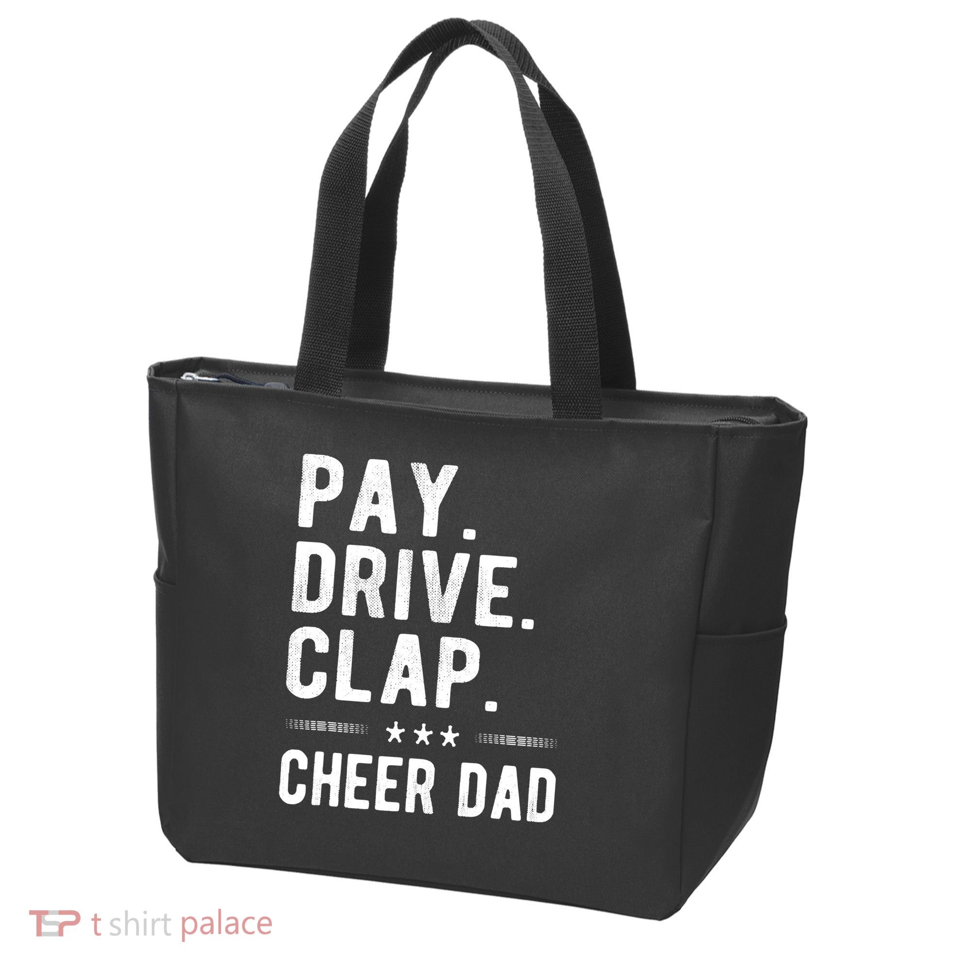 Mens Pay Drive Clap Cheer Dad Cheerleading Father Cheerleader Tote Bag