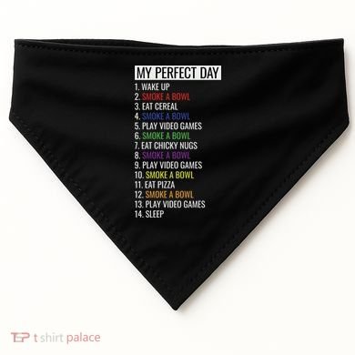My Perfect Day Funny Weed Video Game Gift USA-Made Doggie Bandana