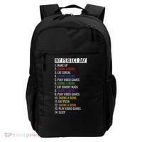 My Perfect Day Funny Weed Video Game Gift Backpack thumb 0
