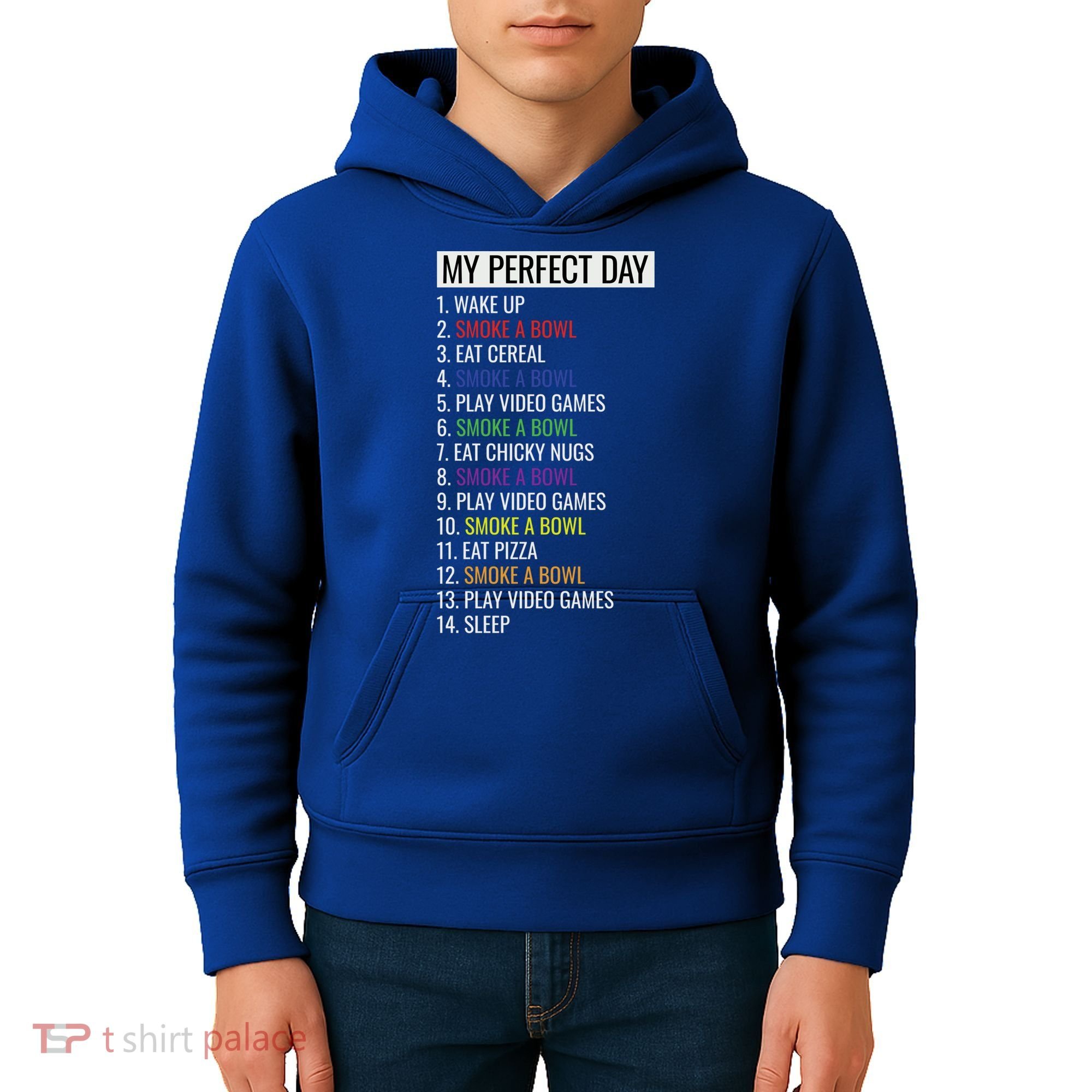 My Perfect Day Funny Weed Video Game Gift Kids Hoodie