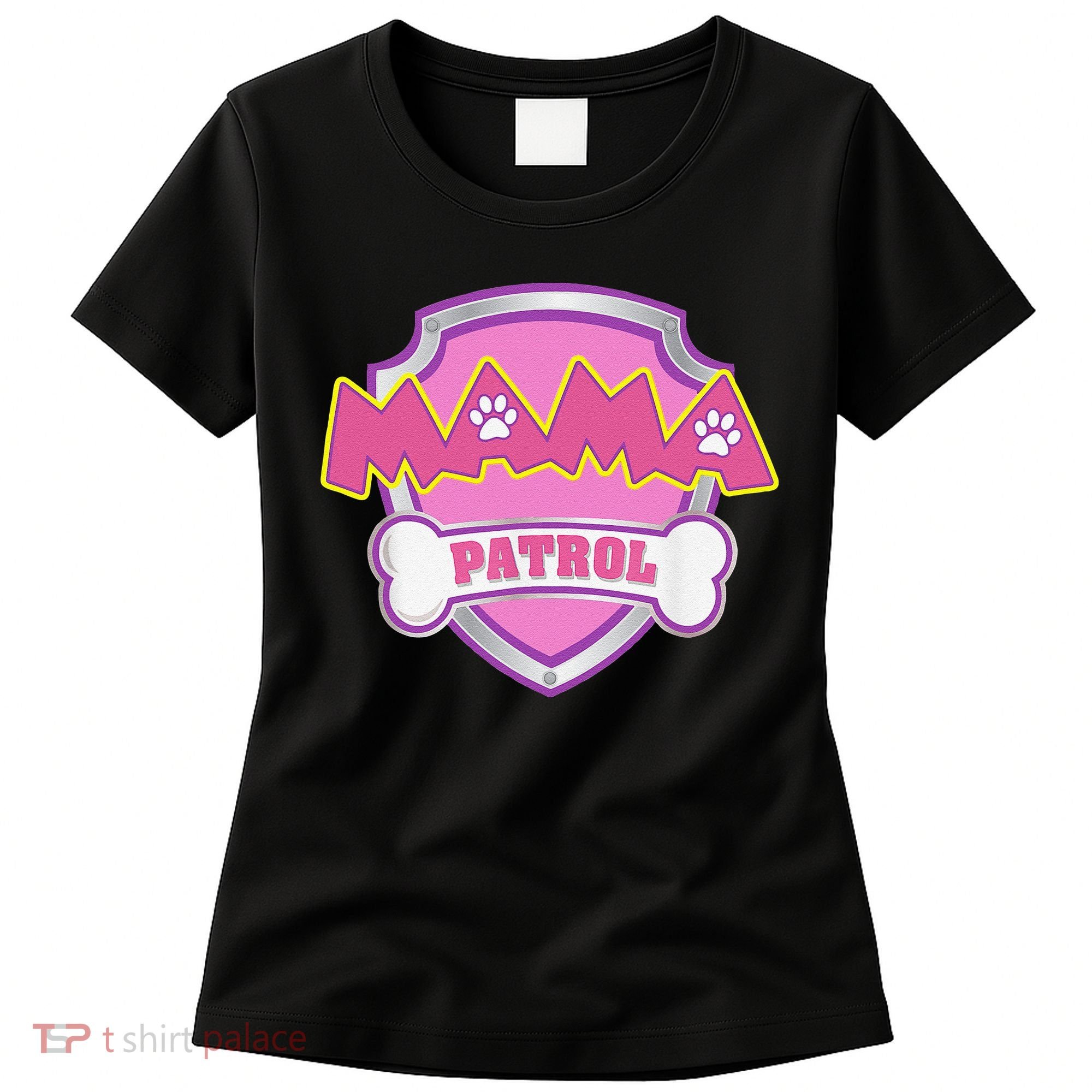 Mama Patrol Dog Mom Dad Funny Gift Birthday Party Women's T-Shirt