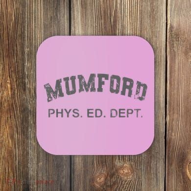 Mumford Phs. Ed. Dept Coaster