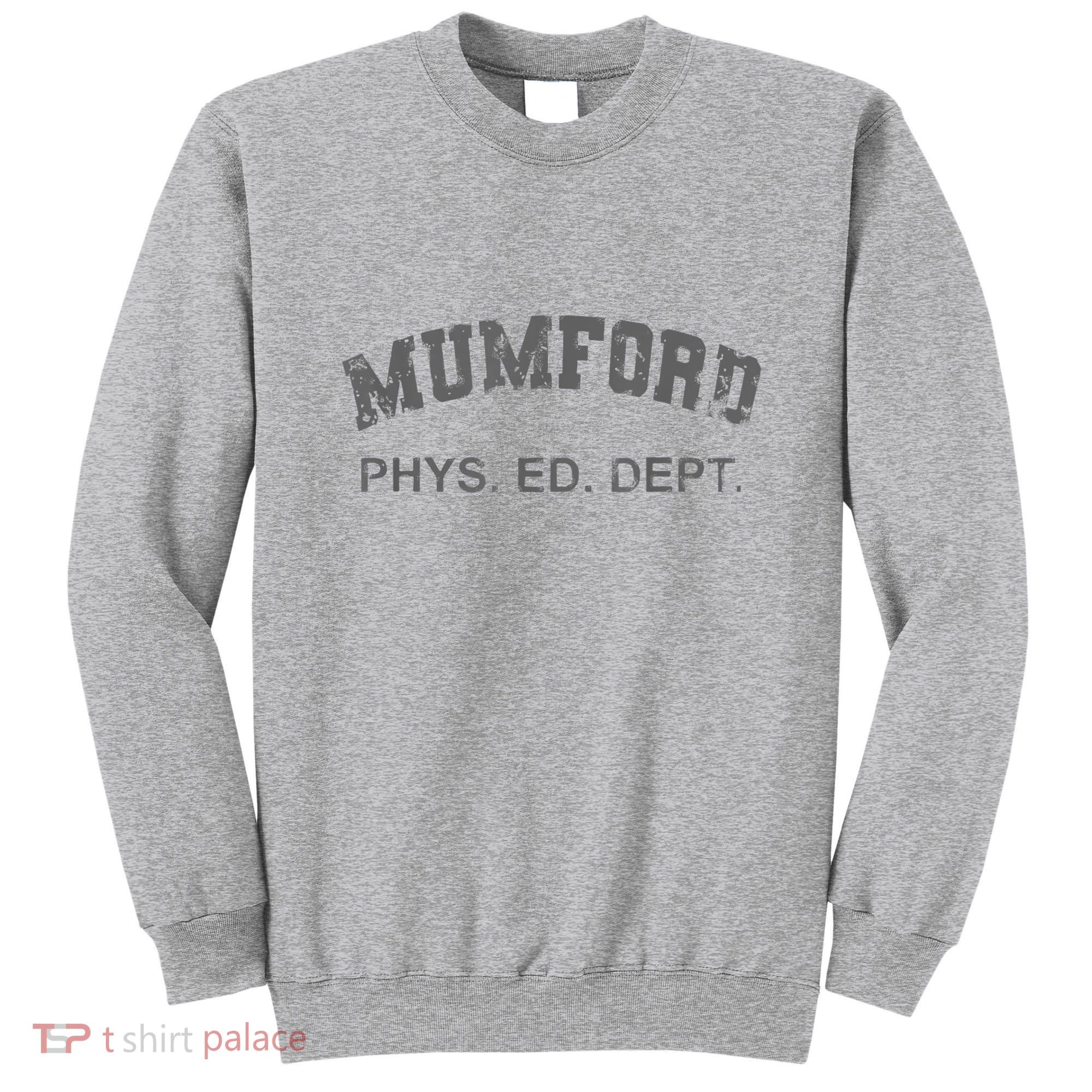 Mumford Phs. Ed. Dept Sweatshirt
