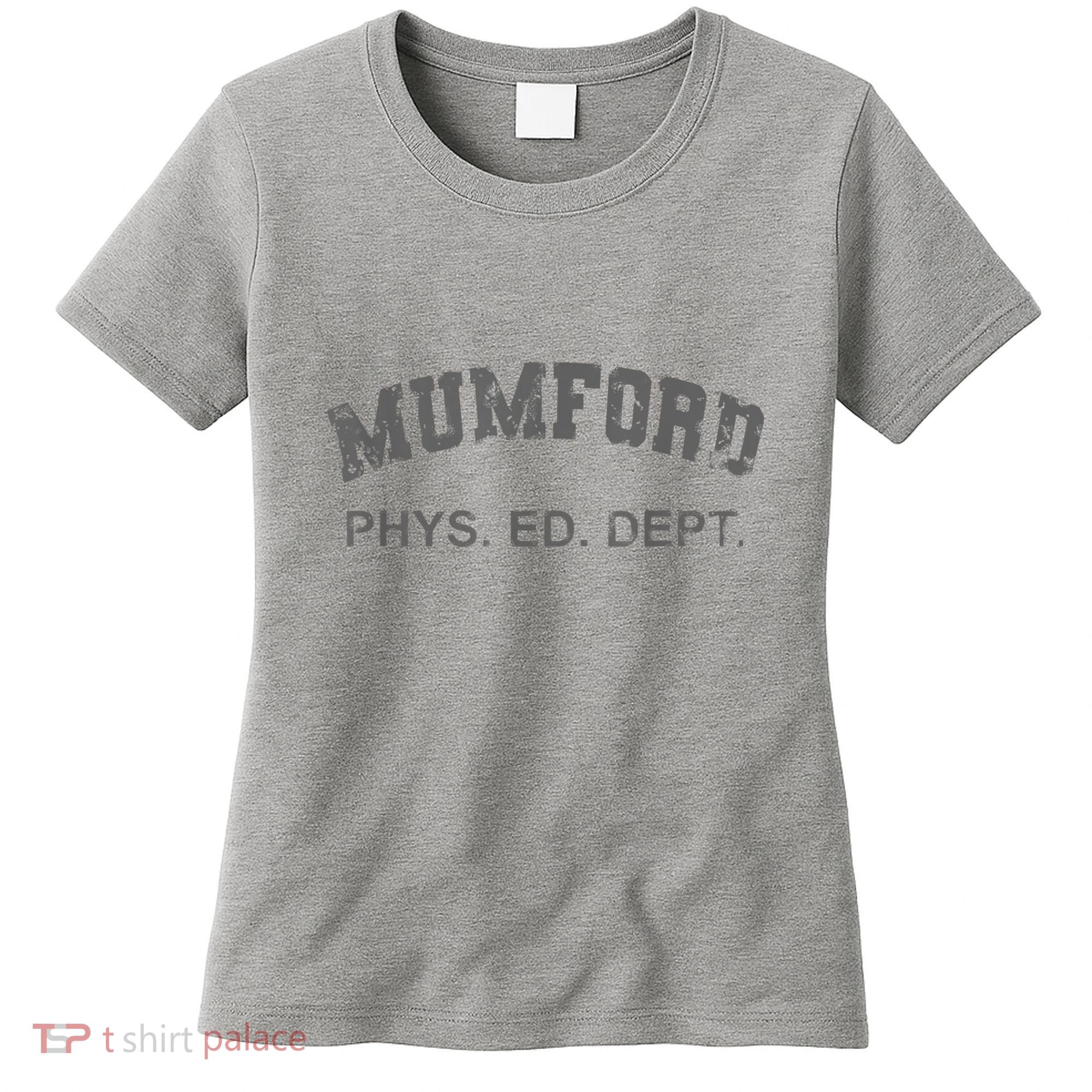 Mumford Phs. Ed. Dept Women's T-Shirt