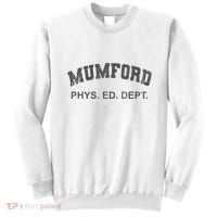Mumford Phys Ed Dept Funny Lazy Sweatshirt thumb 0