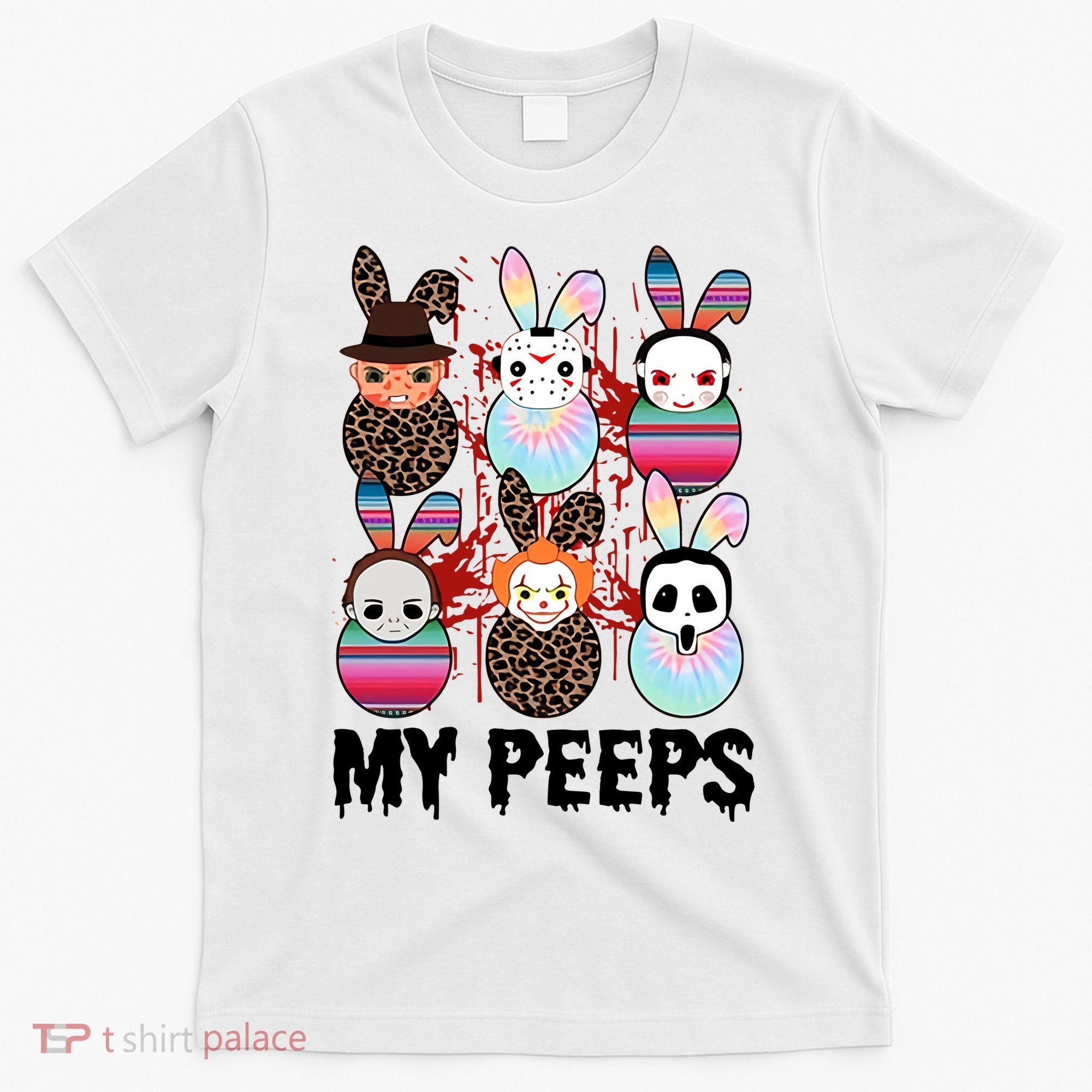 My Peeps Easter Horror Eggs Horror Movie Easter Horror Easter T-Shirt