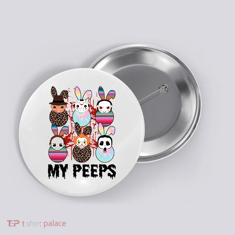 My Peeps Easter Horror Eggs Horror Movie Easter Horror Easter Button