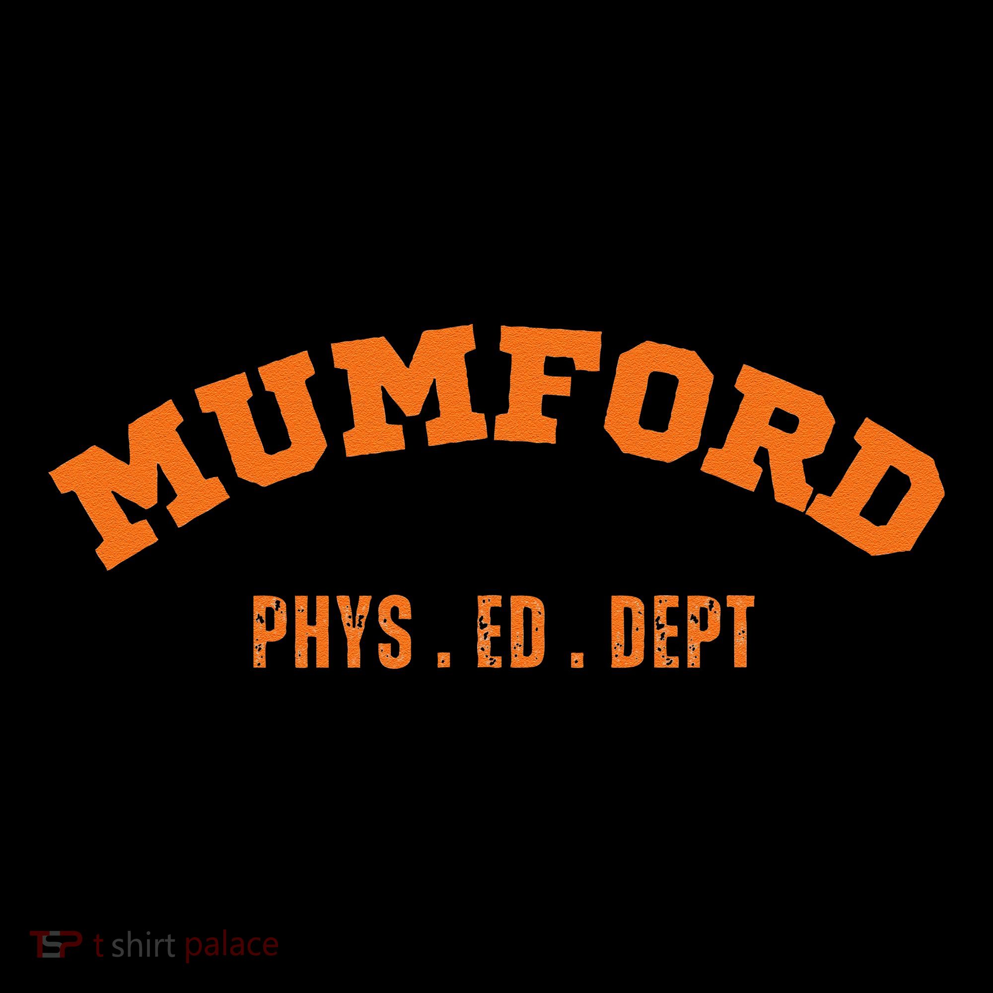 Mumford Phys. Ed. Dept. Novelty Coffee Mug