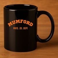 Mumford Phys. Ed. Dept. Novelty 11oz C Handle Ceramic Mug thumb 3