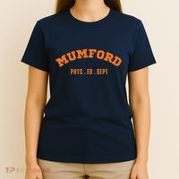 Mumford Phys. Ed. Dept. Novelty T-Shirt thumb 4