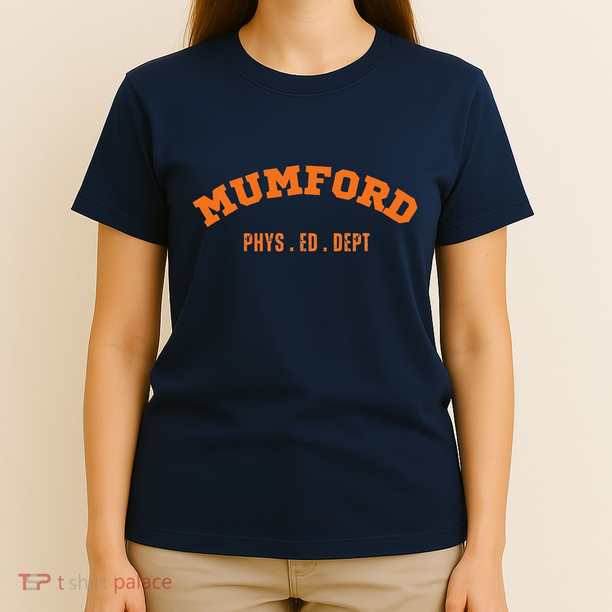 Mumford Phys. Ed. Dept. Novelty T-Shirt