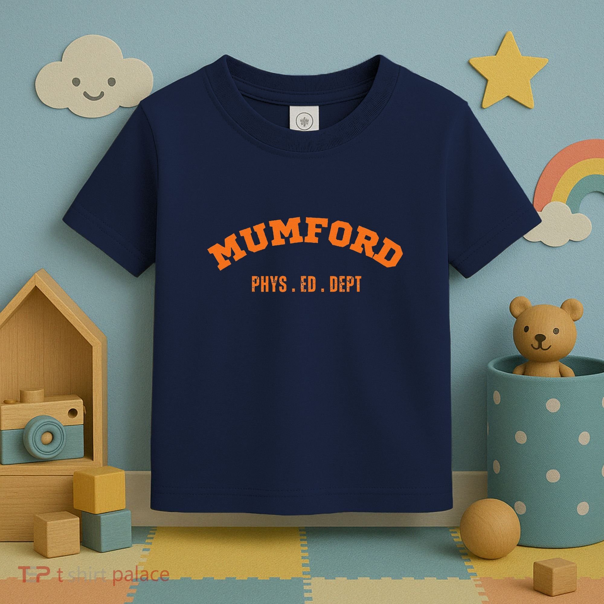 Mumford Phys. Ed. Dept. Novelty Toddler T-Shirt