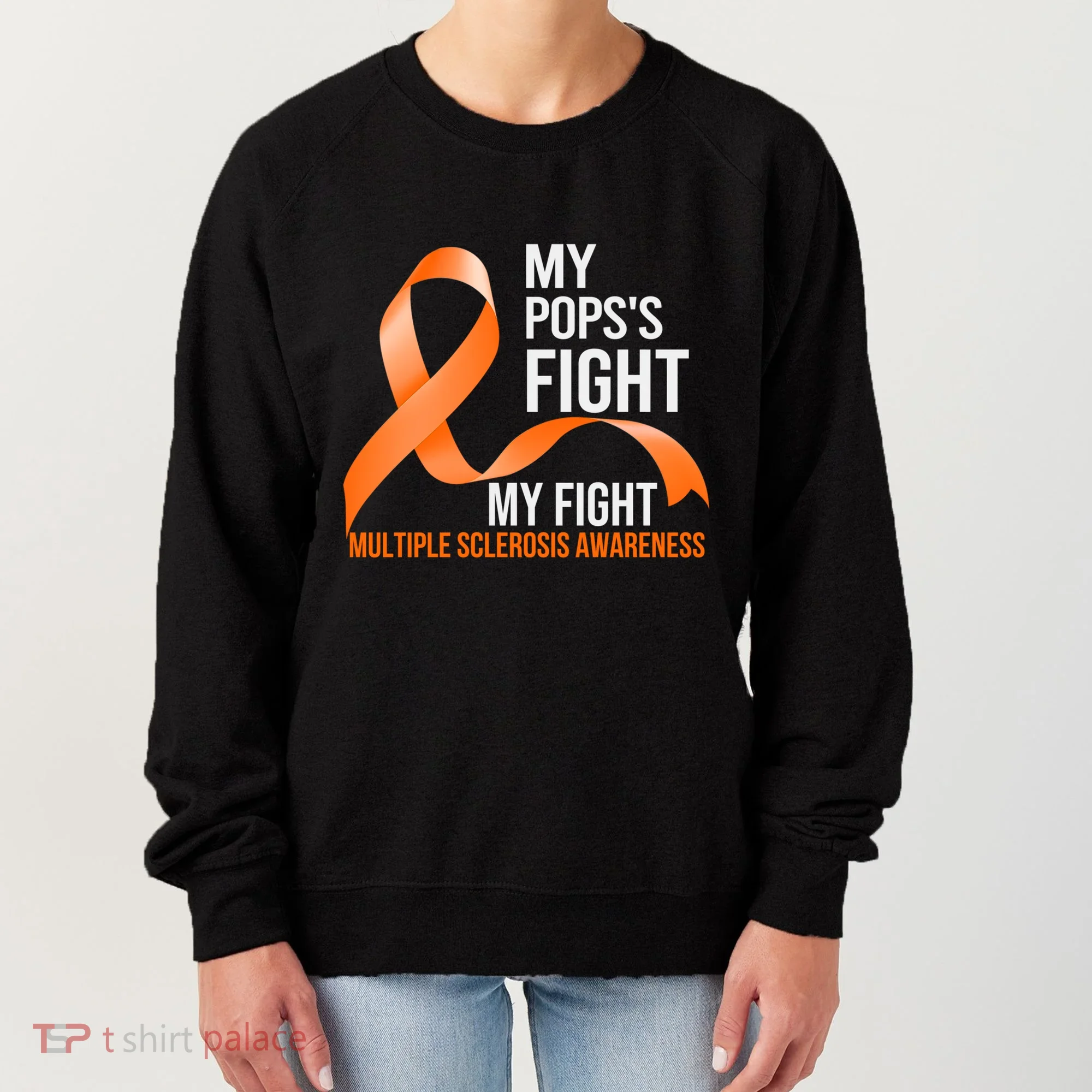 My Pops's Fight My Fight Multiple Sclerosis Ms Warrior Gift Women's Sweatshirt