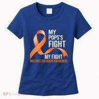 My Pops's Fight My Fight Multiple Sclerosis Ms Warrior Gift Women's T-Shirt thumb 0