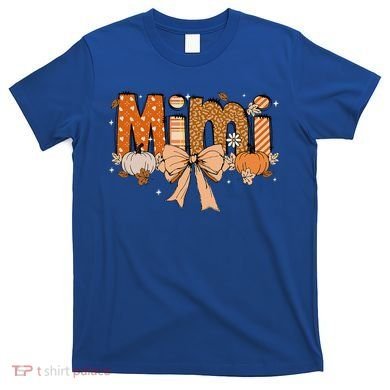 Mimi Pumpkin Fall Coquette Bow Thanksgiving Mom T-Shirt