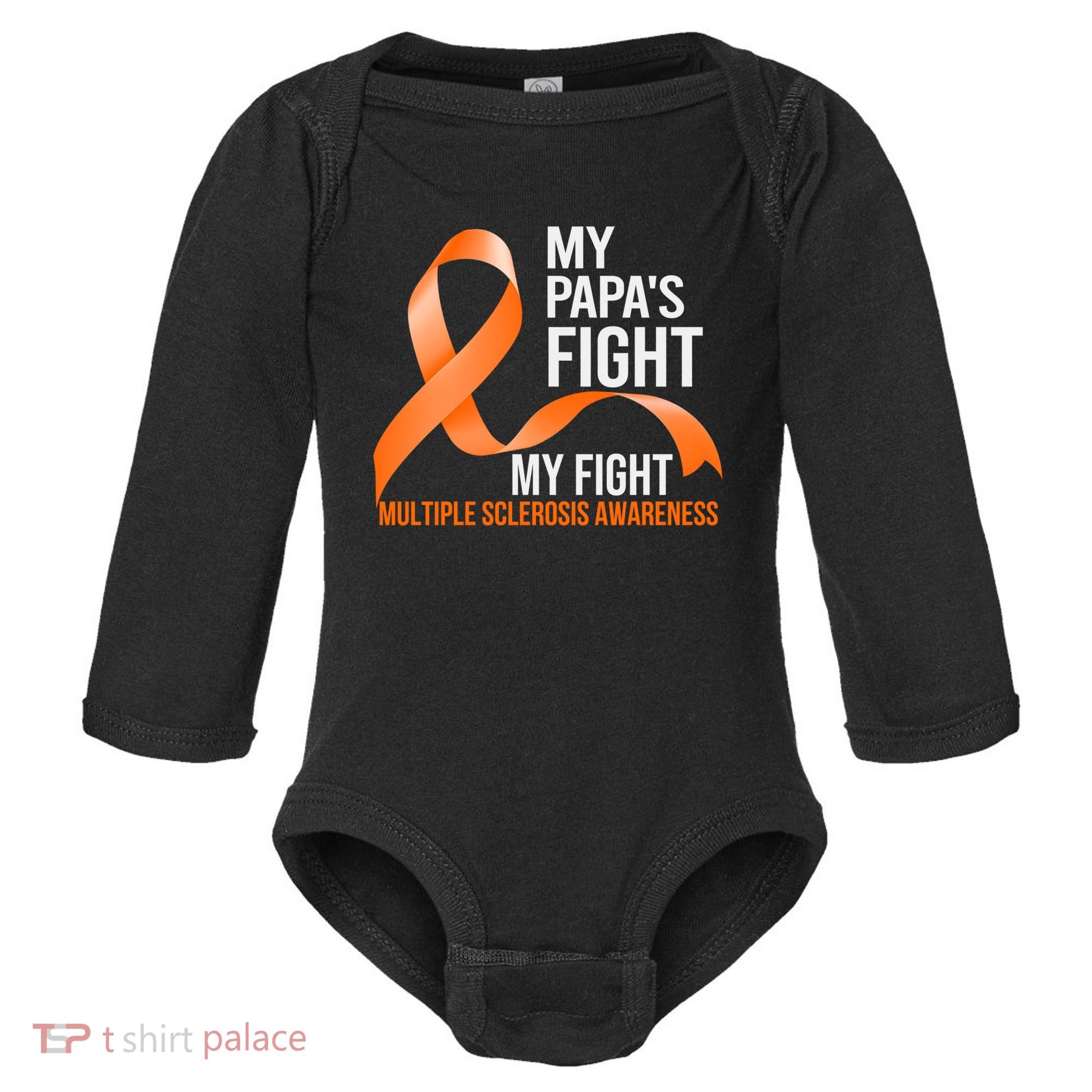 My Papa's Fight My Fight Multiple Sclerosis Ms Warrior Cute Gift Baby Long Sleeve Bodysuit
