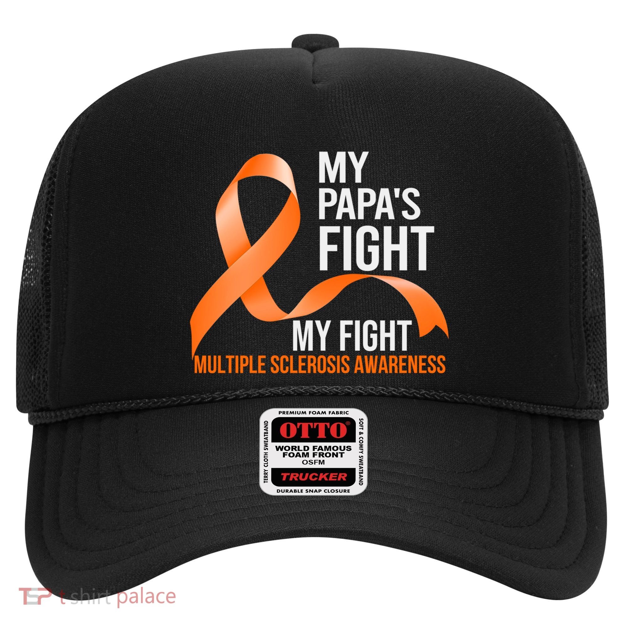 My Papa's Fight My Fight Multiple Sclerosis Ms Warrior Cute Gift Hat