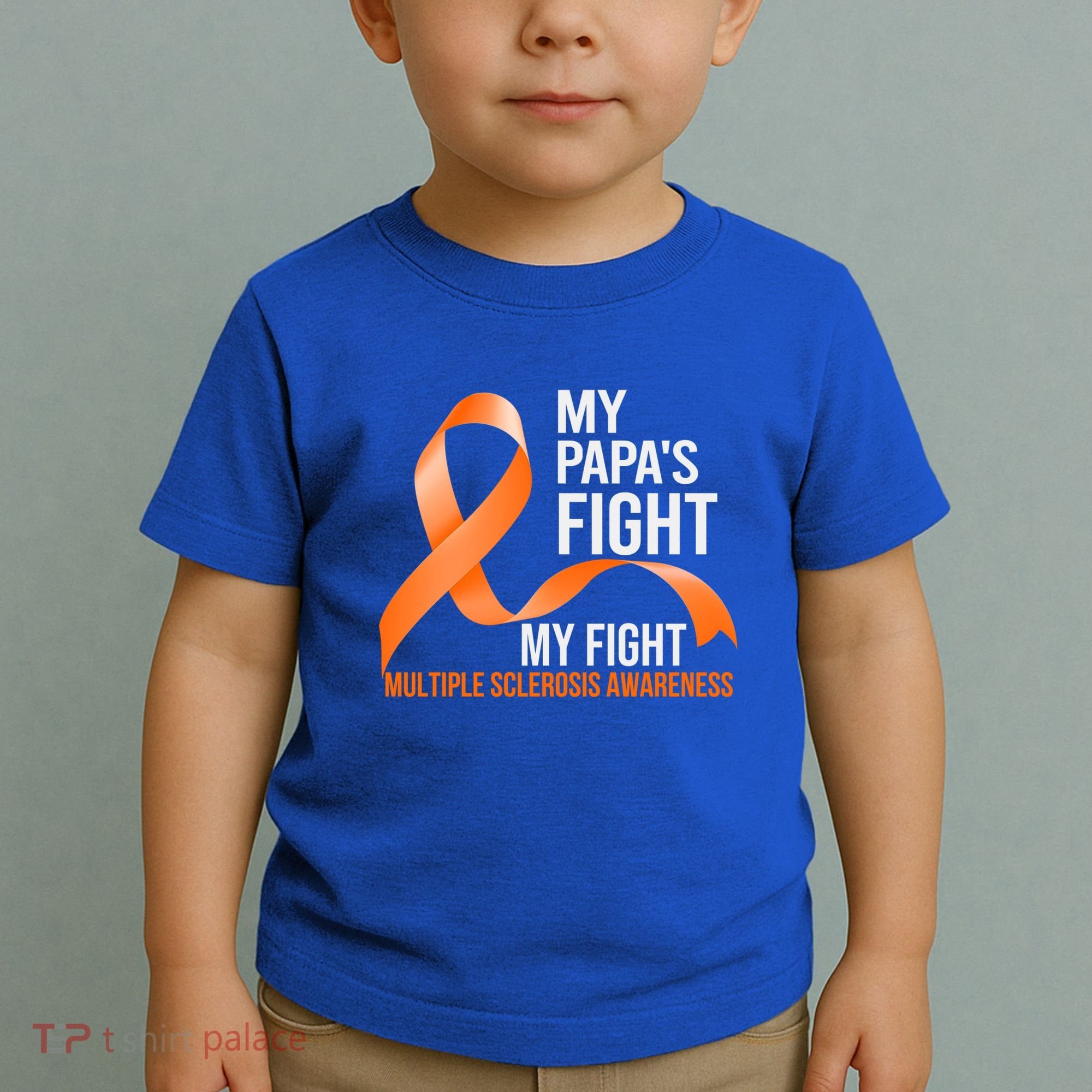 My Papa's Fight My Fight Multiple Sclerosis Ms Warrior Cute Gift Toddler T-Shirt