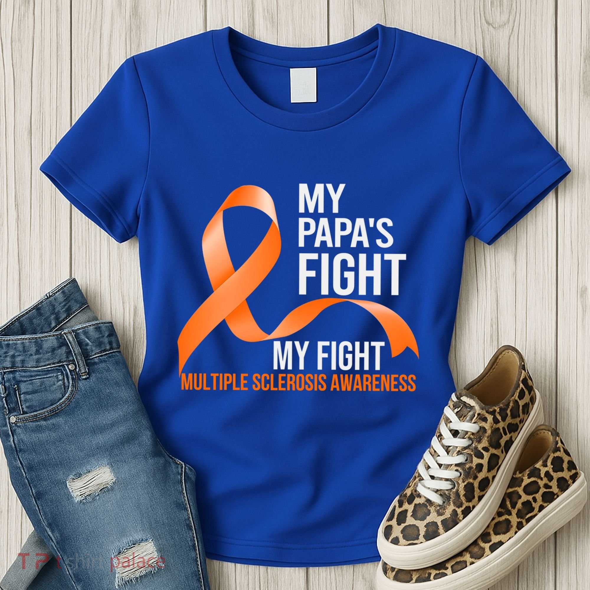My Papa's Fight My Fight Multiple Sclerosis Ms Warrior Cute Gift Women's T-Shirt