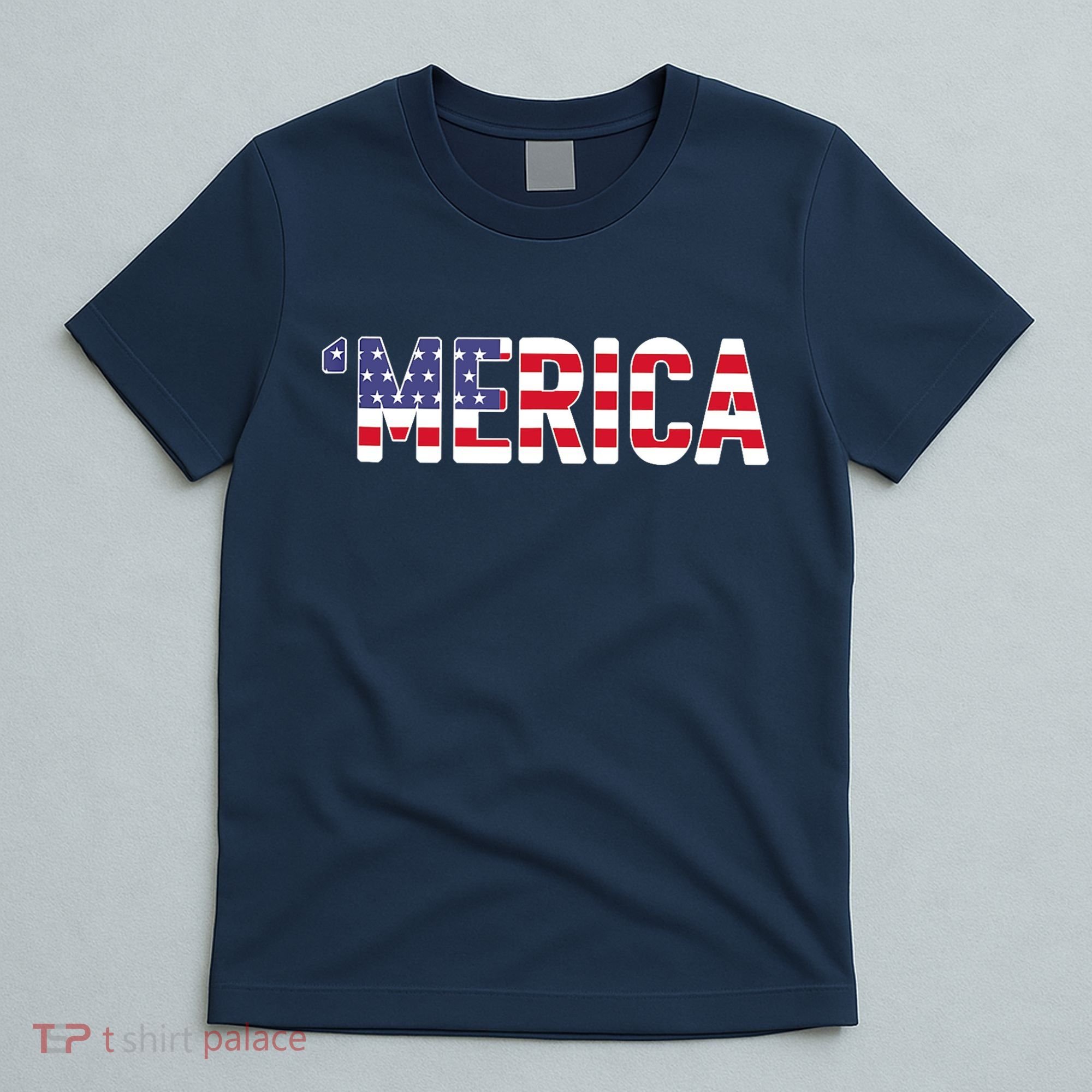 'Merica Patriotic Flag USA United States America Novelty T-Shirt