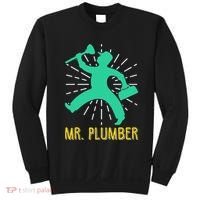 Mr. Plumber Funny Plumber Sweatshirt thumb 0