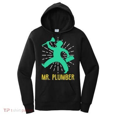 Mr. Plumber Funny Plumber Women's Hoodie