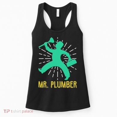 Mr. Plumber Funny Plumber Women's Tank Top