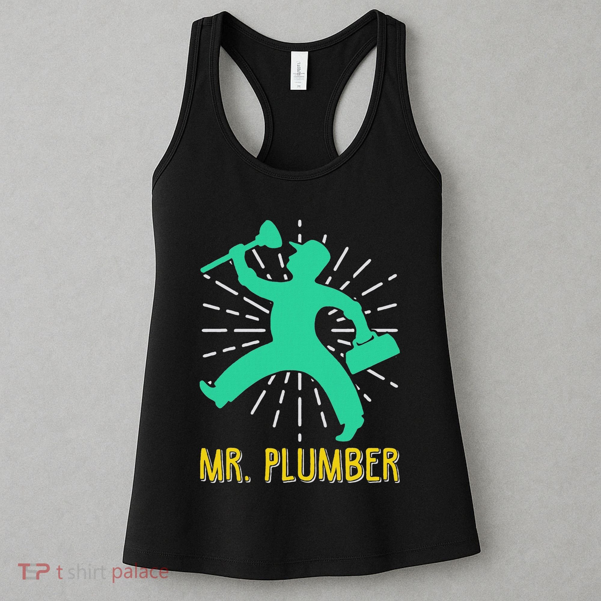 Mr. Plumber Funny Plumber Women's Tank Top