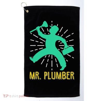 Mr. Plumber Funny Plumber Golf Towel