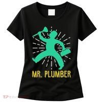 Mr. Plumber Funny Plumber Women's T-Shirt thumb 0