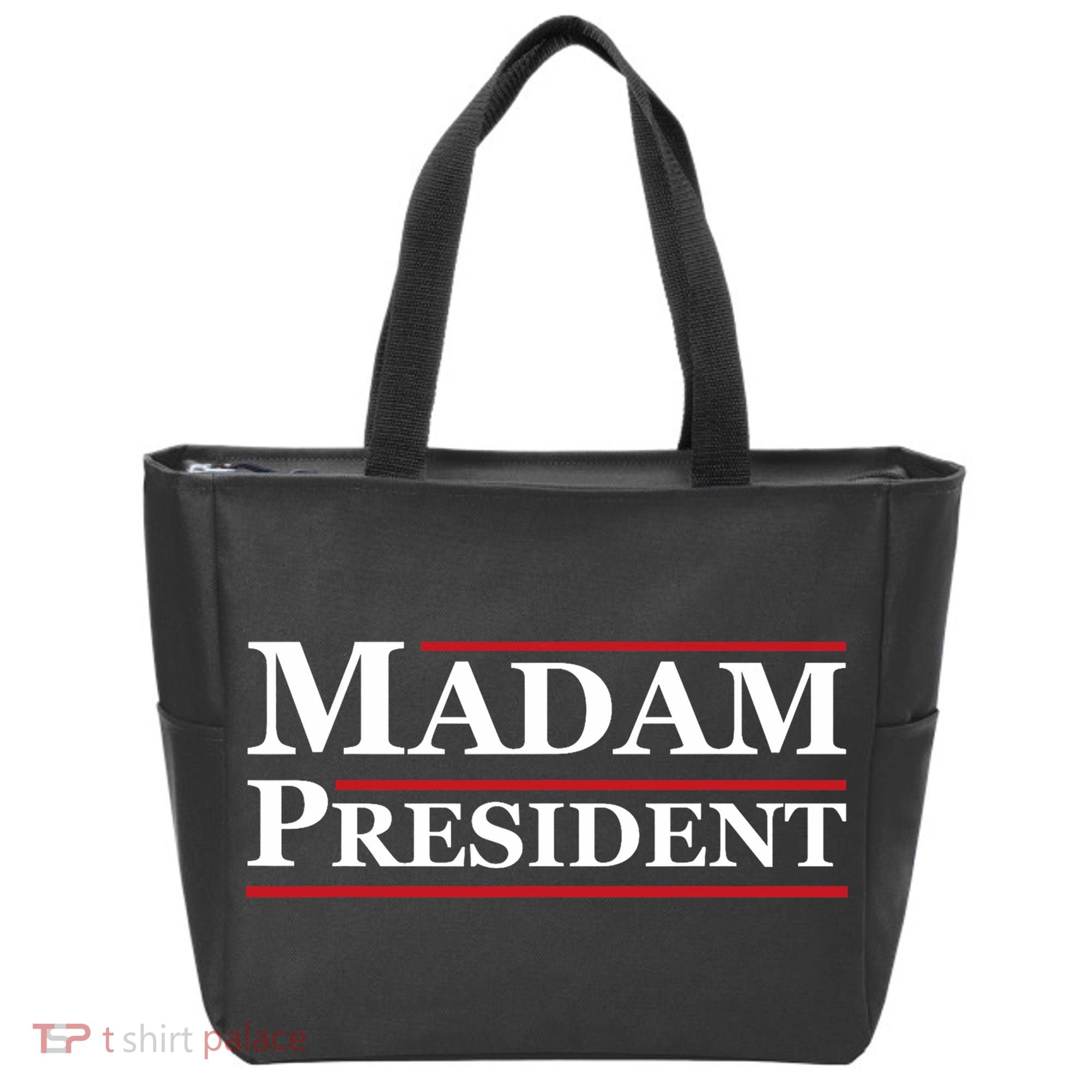 Madam President First Female President Presidential Election Tote Bag