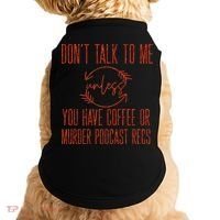 Murder Podcast Funny Gift For Coffee Lovers True Crime Killers Gift Doggie Tank thumb 0