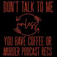 Murder Podcast Funny Gift For Coffee Lovers True Crime Killers Gift Ornament thumb 1