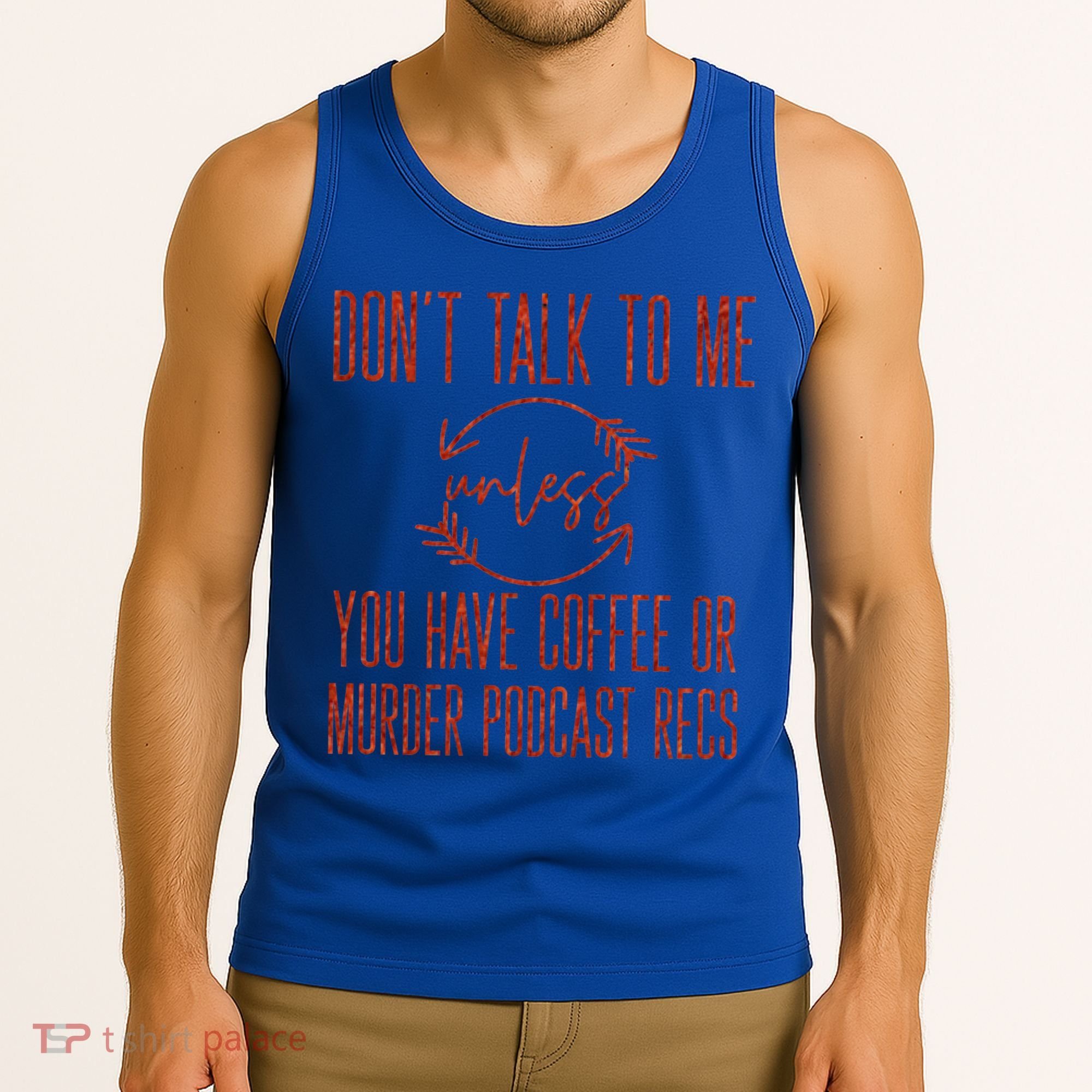 Murder Podcast Funny Gift For Coffee Lovers True Crime Killers Gift Tank Top