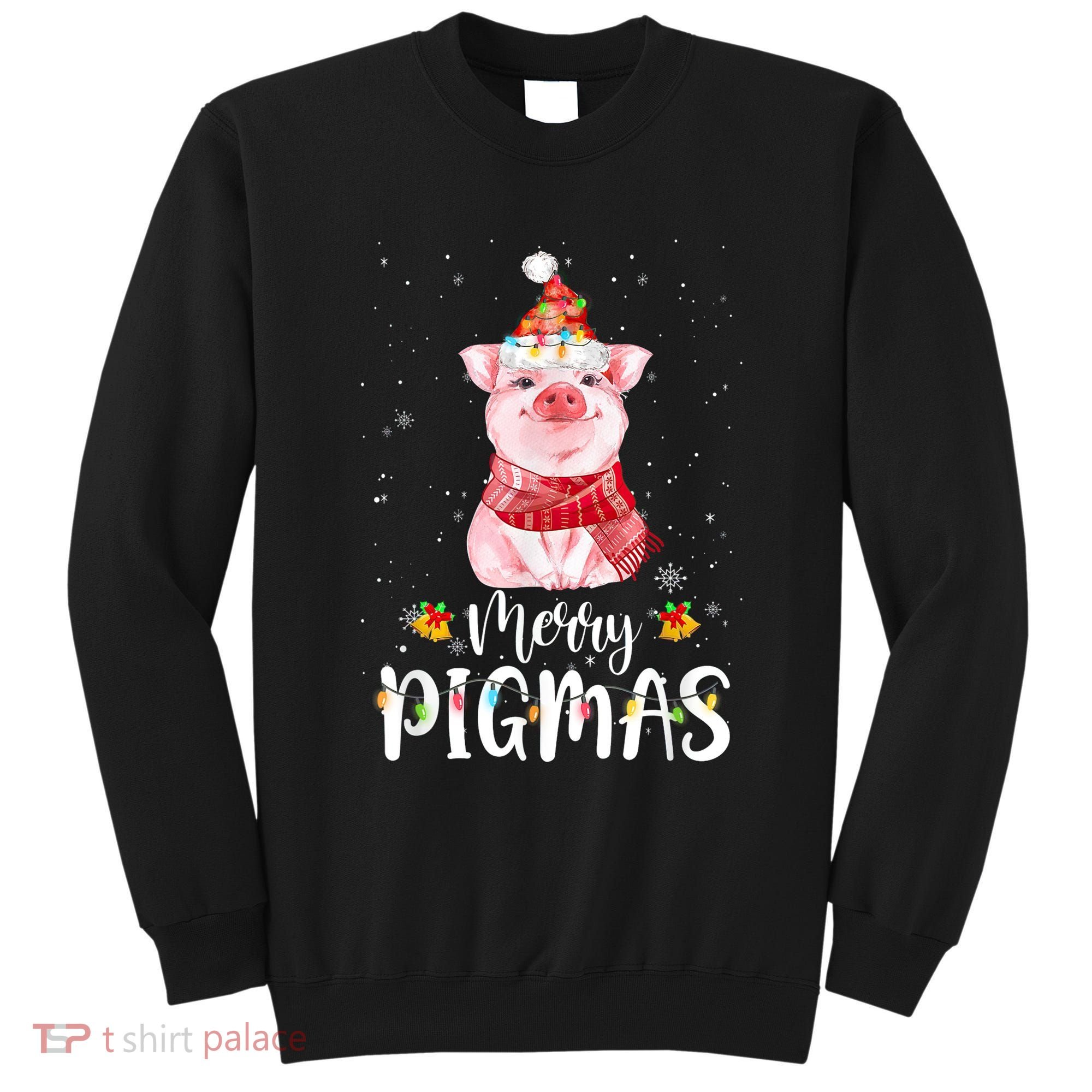 Merry Pigmas Funny Pig Christmas Pajama For Pig Lover Shirt Sweatshirt