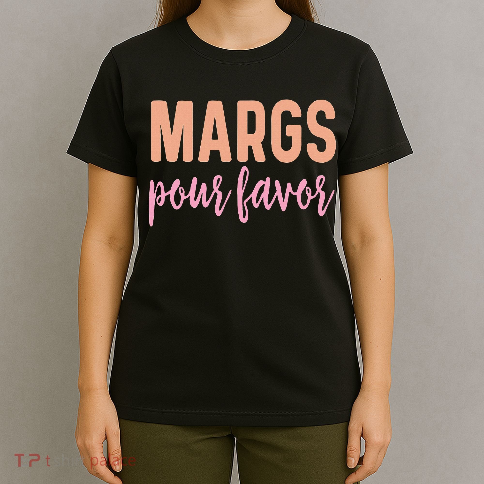 Margs Pour Favor Funny Vacation Travel Honeymoon Party T-Shirt